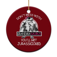 Funny Grandma Dinosaur Ceramic Ornament Dont Mess With Grandmasaurus Youll Get Jurasskicked - Wonder Print Shop