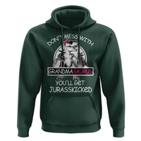 Funny Grandma Dinosaur Hoodie Dont Mess With Grandmasaurus Youll Get Jurasskicked