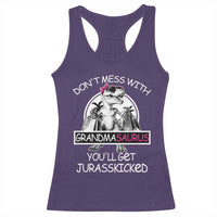 Funny Grandma Dinosaur Racerback Tank Top Dont Mess With Grandmasaurus Youll Get Jurasskicked