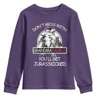 Funny Grandma Dinosaur Youth Sweatshirt Dont Mess With Grandmasaurus Youll Get Jurasskicked