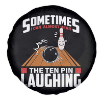 Funny Bowling Spare Tire Cover Hear The Ten Pin Laughing Bowler