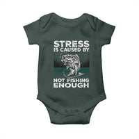 Funny Fishing Baby Onesie Stress Is Caused By Not Fishing Enough Bass Fly Lovers Fisherman
