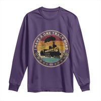 Funny I Have A One Track Mind Long Sleeve Shirt Train Railroad Retro Engine Model