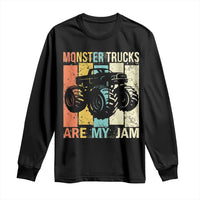 Monster Trucks Are My Jam Long Sleeve Shirt Vintage Retro