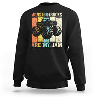Monster Trucks Are My Jam Sweatshirt Vintage Retro