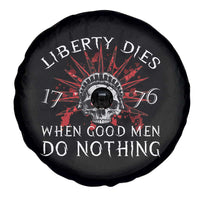 American Patriotic Skull Spare Tire Cover Liberty Dies When Good Men Do Nothing US Patriot Military