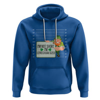 Funny St. Patricks Day Hoodie I'm Not Short I'm Leprechaun Sized Mugshot - Wonder Print Shop