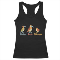 Flicker Dodo Titmouse Subtle FDT Racerback Tank Top Funny Bird Lover Nature
