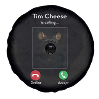 Tim Cheese Is Calling Spare Tire Cover Funny Decline Or Accept Meme