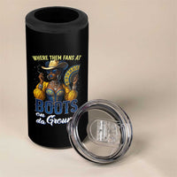 Melanin Cowgirls Linedance 4 in 1 Can Cooler Tumbler Where Them Fans At Boots On Da Ground