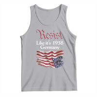 American Flag Resist Tank Top Like It's 1938 Germany