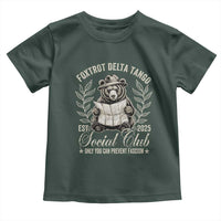 Foxtrot Delta Tango FDT Social Club Toddler T Shirt Only You Can Prevent Fascism Retro Bear