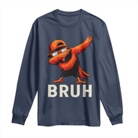 Funny Dabbing Oriole Bird Bruh Long Sleeve Shirt Cool Game Day Sports Fan