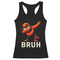 Funny Dabbing Oriole Bird Bruh Racerback Tank Top Cool Game Day Sports Fan