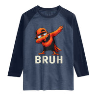 Funny Dabbing Oriole Bird Bruh Raglan Shirt Cool Game Day Sports Fan