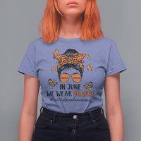 Gun Violence Awareness T Shirt For Women In June We Wear Orange Gun Violence Awareness Day Messy Bun - Wonder Print Shop