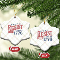 Resist Like Its 1776 Ceramic Ornament Vintage Distressed Patriotic Political Satire Graphic