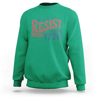 Resist Like Its 1776 Sweatshirt Vintage Distressed Patriotic Political Satire Graphic
