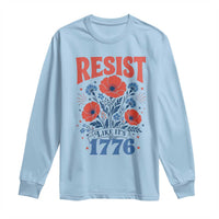 Resist Like Its 1776 Folk Art Floral Botanical Graphic Long Sleeve Shirt Patriotic Statement Political Satire