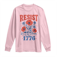 Resist Like Its 1776 Folk Art Floral Botanical Graphic Long Sleeve Shirt Patriotic Statement Political Satire
