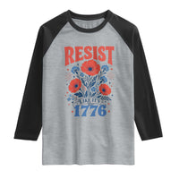 Resist Like Its 1776 Folk Art Floral Botanical Graphic Raglan Shirt Patriotic Statement Political Satire