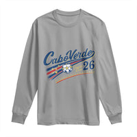 Cabo Verde Soccer Club 26 National Pride Long Sleeve Shirt Cape Verde Football Fans Retro Sporty Est. 2026