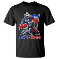 Haiti Soccer Tournament History 1974 to 2026 T Shirt Powerful Haitian Broken Chains National Flag Football Fans