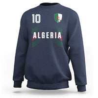 Algeria Soccer Sports Graphic Number 10 Jersey Style Sweatshirt Proud Algerian Football Fans Game Day Maghreb Pride