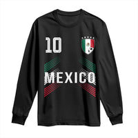 Mexico Soccer Sports Graphic Number 10 Jersey Style Long Sleeve Shirt Proud Mexican Football Fans Game Day Pride