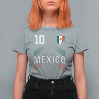 Mexico Soccer Sports Graphic Number 10 Jersey Style T Shirt For Women Proud Mexican Football Fans Game Day Pride