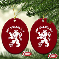 Hup Holland Hup Netherlands Crowned Lion Rampant Playing Football Graphic Ceramic Ornament Nederlands Coat of Arms Inspo Dutch Soccer Fans