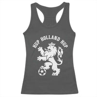 Hup Holland Hup Netherlands Crowned Lion Rampant Playing Football Graphic Racerback Tank Top Nederlands Coat of Arms Inspo Dutch Soccer Fans