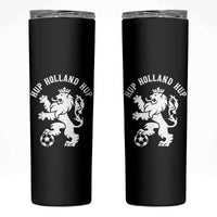 Hup Holland Hup Netherlands Crowned Lion Rampant Playing Football Graphic Skinny Tumbler Nederlands Coat of Arms Inspo Dutch Soccer Fans