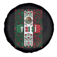 Y Si Si Mexican Flag Floral Folk Art Spare Tire Cover Viva Mexico Pride for Soccer Football Fans