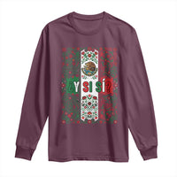 Y Si Si Mexican Flag Floral Folk Art Long Sleeve Shirt Viva Mexico Pride for Soccer Football Fans