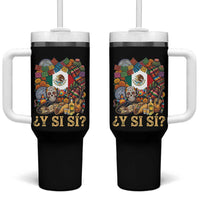 Y Si Si Mexican Flag Fiesta Taco Tequila Sugar Skull Graphic Tumbler With Handle What If Mexico Party Culture Performance