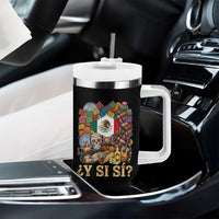 Y Si Si Mexican Flag Fiesta Taco Tequila Sugar Skull Graphic Tumbler With Handle What If Mexico Party Culture Performance