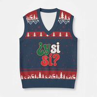 Y Si Si Mexican Flag Colors Typography V-Neck Knit Sweater Vest What If Mexico Slang Spanish