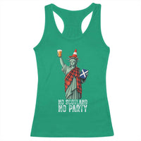 No Scotland No Party Funny Statue of Liberty Celebration Racerback Tank Top Saltire Flag Glasgow Cone Scottish Football Fans
