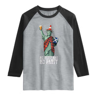 No Scotland No Party Funny Statue of Liberty Celebration Raglan Shirt Saltire Flag Glasgow Cone Scottish Football Fans