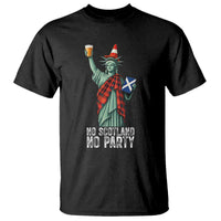 No Scotland No Party Funny Statue of Liberty Celebration T Shirt Saltire Flag Glasgow Cone Scottish Football Fans