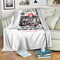 Proud Member Of Too Old To Care Boomer Club Retired Throw Blanket Funny Retirement The Last Generation Beach Sunset Vacation