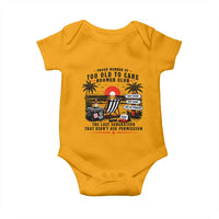 Proud Member Of Too Old To Care Boomer Club Retired Baby Onesie Funny Retirement The Last Generation Beach Sunset Vacation