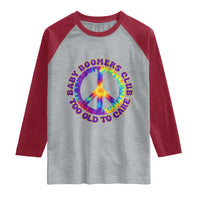 Baby Boomers Club Too Old To Care Retro Tie Dye Effect Printing Raglan Shirt Peace Sign Groovy 60s Hippie Humor Graphic