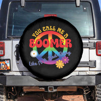 Retro Groovy Hippie Baby Boomer Generation Spare Tire Cover Funny You Call Me A Boomer Like It's A Bad Thing Peace Sign Flower