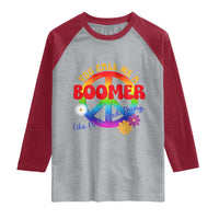 Retro Groovy Hippie Baby Boomer Generation Raglan Shirt Funny You Call Me A Boomer Like It's A Bad Thing Peace Sign Flower