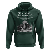 Crap Thats Due Tomorrow Thomas Jefferson Graphic Hoodie Funny Procrastination of Declaration of Indepence Historical Meme