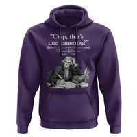 Crap Thats Due Tomorrow Thomas Jefferson Graphic Hoodie Funny Procrastination of Declaration of Indepence Historical Meme