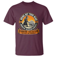 Funny Plague Doctor History Humor T Shirt Bring Out Your Dead Curbside Collection