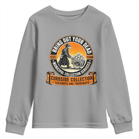 Funny Plague Doctor History Humor Youth Sweatshirt Bring Out Your Dead Curbside Collection